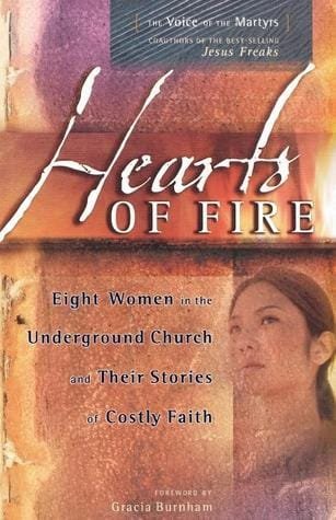 Hearts of Fire by Gracia Burnham